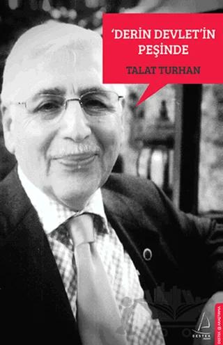 Derin Devlet’in Peşinde