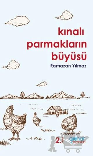 Kınalı Parmakların Büyüsü