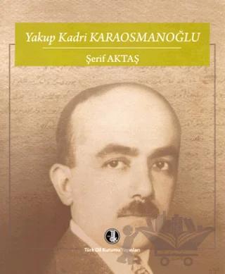 Yakup Kadri Karaosmanoğlu