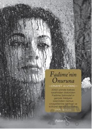 Fadime'nin Onuruna