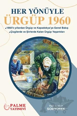 Her Yönüyle Ürgüp 1960