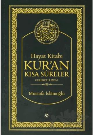 Hayat Kitabı Kur’an Kısa Sureler / Hafız Boy