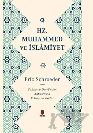 Hz. Muhammed ve İslamiyet
