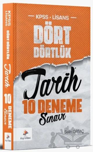 Dört Dörtlük KPSS Lisans 10 Tarih Çözümlü Deneme