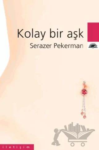 Kolay Bir Aşk