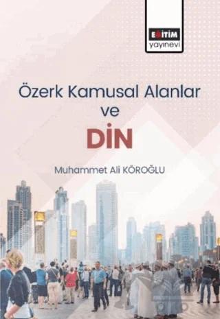 Özerk Kamusal Alanlar ve Din