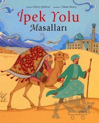 İpek Yolu Masalları