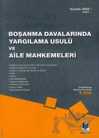 Boşanma Davalarında Yargılama Usulü ve Aile Mahkemeleri