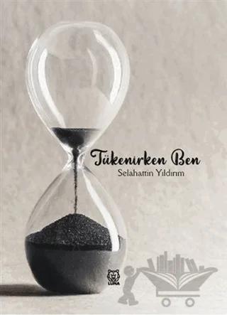 Tükenirken Ben