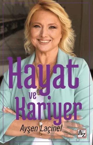Hayat ve Kariyer