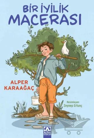 Bir İyilik Macerası