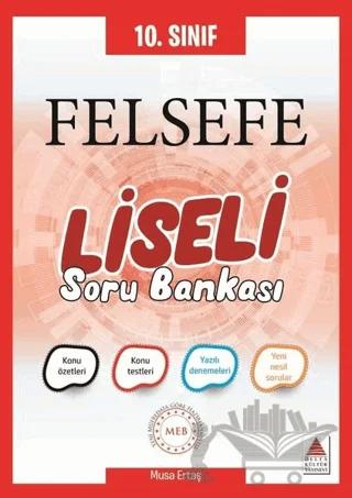 10. Sınıf Felsefe Liseli Soru Bankası