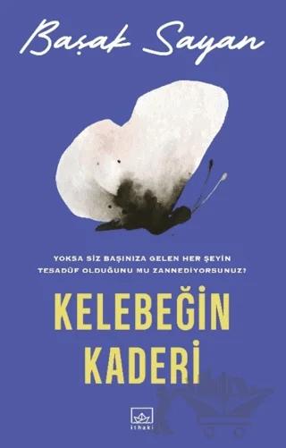 Kelebeğin Kaderi