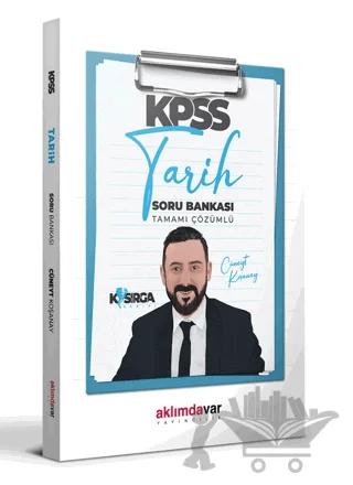 KPSS Genel Kültür Kasırga Tarih Tamamı Çözümlü Soru Bankası