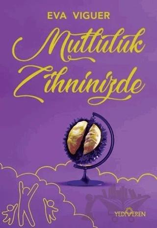 Mutluluk Zihninizde