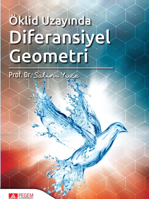 Öklid Uzayında Diferansiyel Geometri