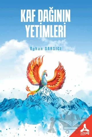 Kaf Dağının Yetimleri