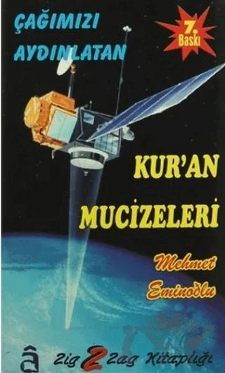 Çağımızı Aydınlatan Kur'an Mucizeleri
