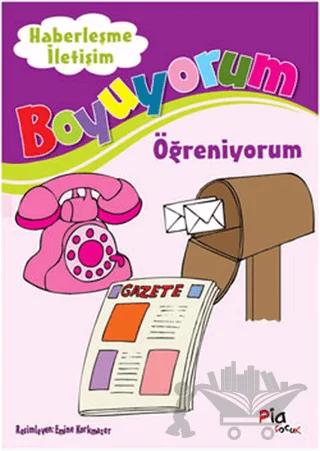 Boyuyorum Öğreniyorum - Haberleşme ve İletişim