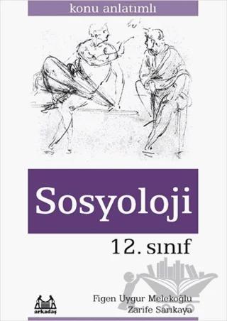 12. Sınıf Sosyoloji - Konu Anlatımlı Yardımcı Ders Kitabı