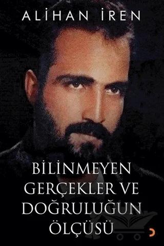 Bilinmeyen Gerçekler ve Doğruluğun Ölçüsü