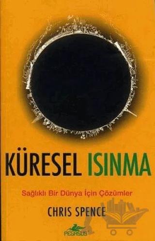 Küresel Isınma – Chris Spence – Pegasus Yayınları kitap kapağı