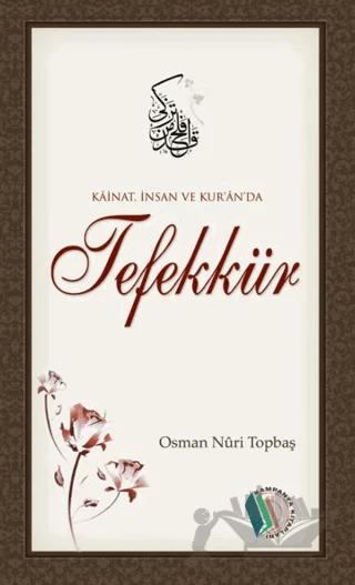 Kainat, İnsan ve Kuran'da Tefekkür