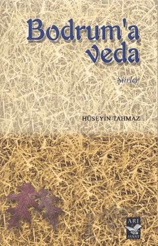 Bodrum’a Veda