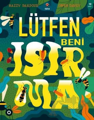 Lütfen Beni Isırma