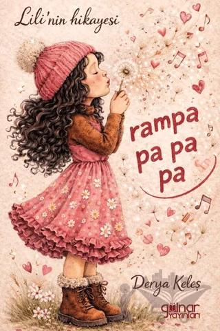 Lili’nin Hikayesi Rampa Pa Pa Pa