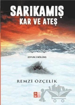 Sarıkamış Kar ve Ateş