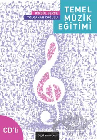 Temel Müzik Eğitimi (CD’li)