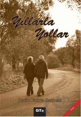 Yıllarla Yollar