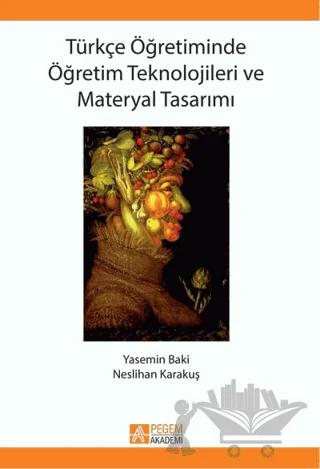 Türkçe Öğretiminde Öğretim Teknolojileri ve Materyal Tasarımı