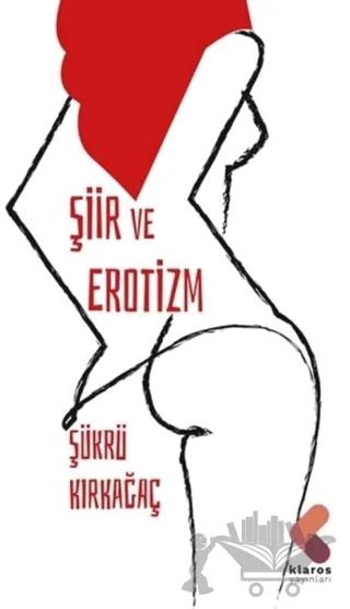 Şiir ve Erotizm