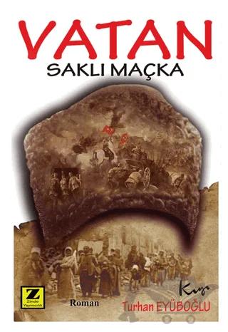 Vatan - Saklı Maçka