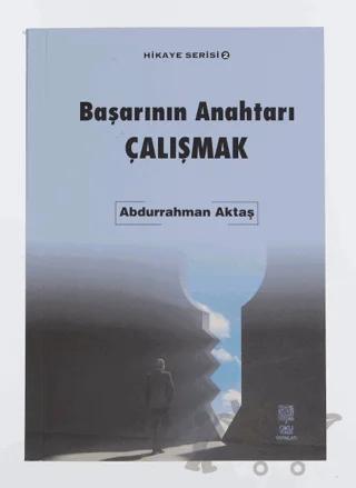 Başarının Anahtarı Çalışmak - Hikaye Serisi 2