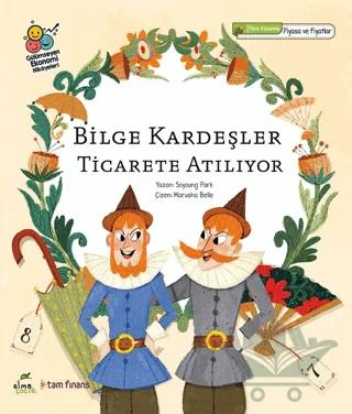 Bilge Kardeşler Ticarete Atılıyor