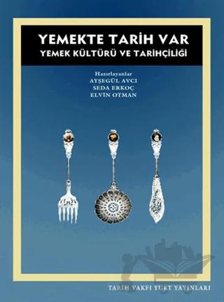 Yemekte Tarih Var