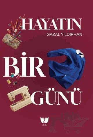 Hayatın Bir Günü