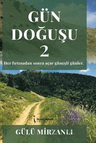 Gün Doğuşu 2