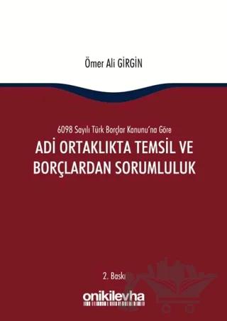 Adi Ortaklıkta Temsil ve Borçlardan Sorumluluk