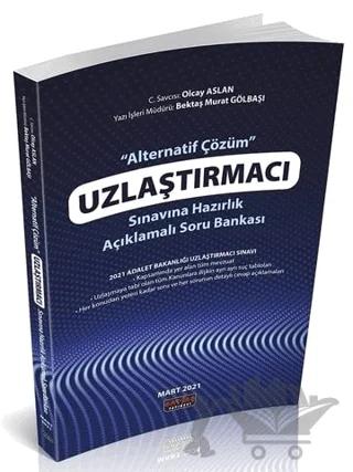 Uzlaştırmacı Sınavına Hazırlık Alternatif Çözüm Soru Bankası