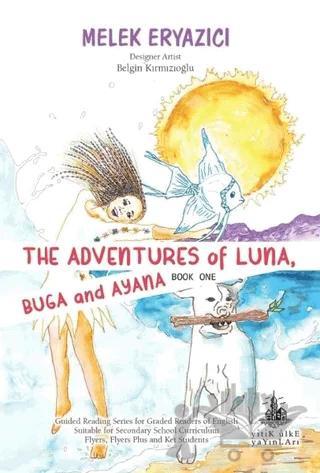 The Adventures of Luna Buga and Ayana