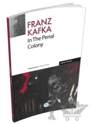 In The Penal Colony