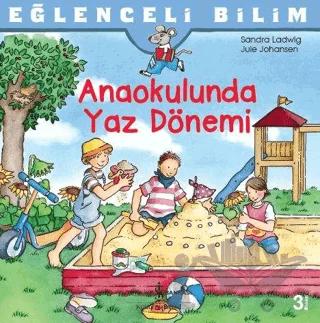 Anaokulunda Yaz Dönemi