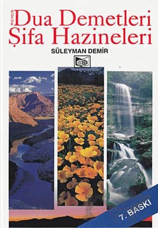 Büyük Dua Demetleri Şifa Hazineleri