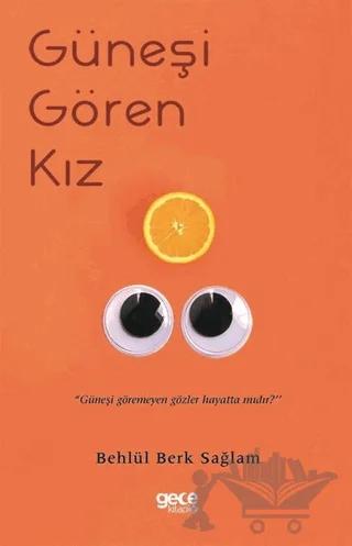 Güneşi Gören Kız