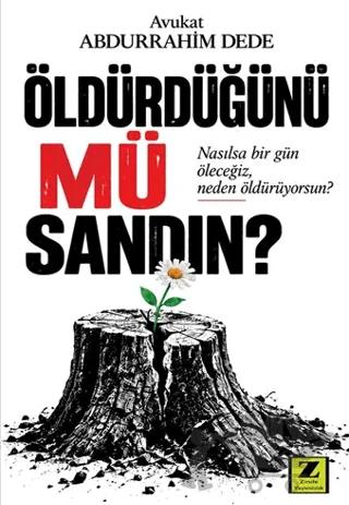 Öldürdüğünü mü Sandın?