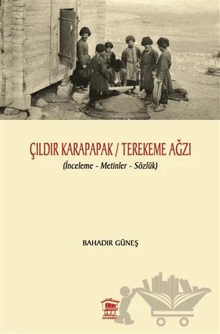 Çıldır Karapapak / Terekeme Ağzı